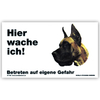 Warnschild "Hier wache ich!" Größe 17x10 cm,  weiß