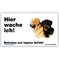 Warnschild "Hier wache ich!" Größe 17x10 cm,  weiß