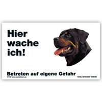 Warnschild "Hier wache ich!" Größe 17x10 cm,  weiß