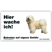 Warnschild "Hier wache ich!" Größe 17x10 cm,  weiß