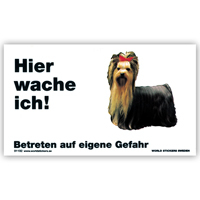 Warnschild "Hier wache ich!" Größe 17x10 cm,  weiß