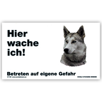 Warnschild "Hier wache ich!" Größe 17x10 cm,  weiß