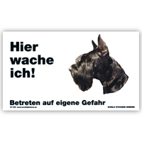 Warnschild "Hier wache ich!" Größe 17x10 cm,  weiß