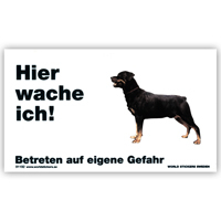 Warnschild "Hier wache ich!" Größe 17x10 cm,  weiß