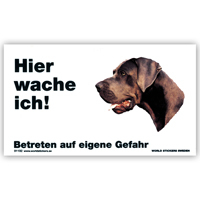 Warnschild "Hier wache ich!" Größe 17x10 cm,  weiß