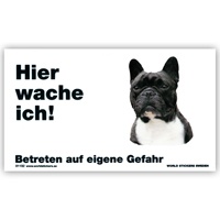 Warnschild "Hier wache ich!" Größe 17x10 cm,  weiß