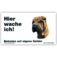 Warnschild "Hier wache ich!" Größe 17x10 cm,  weiß