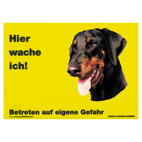 Warnschild "Hier wache ich!" Größe 28 x 20 cm,  gelb