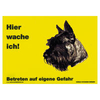 Warnschild "Hier wache ich!" Größe 28 x 20 cm,  gelb