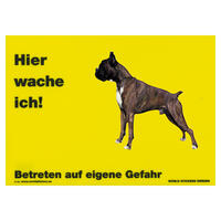 Warnschild "Hier wache ich!" Größe 28 x 20 cm,  gelb