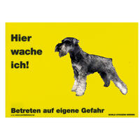 Warnschild "Hier wache ich!" Größe 28 x 20 cm,  gelb