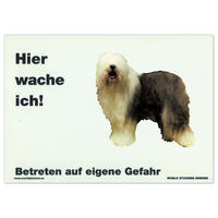 Warnschild "Hier wache ich!" Größe 28 x 20 cm,  weiß