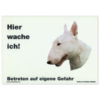 Warnschild "Hier wache ich!" Größe 28 x 20 cm,  weiß