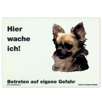 Warnschild "Hier wache ich!" Größe 28 x 20 cm,  weiß