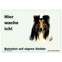 Warnschild "Hier wache ich!" Größe 28 x 20 cm,  weiß