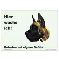 Warnschild "Hier wache ich!" Größe 28 x 20 cm,  weiß