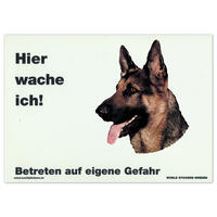 Warnschild "Hier wache ich!" Größe 28 x 20 cm,  weiß