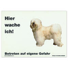 Warnschild "Hier wache ich!" Größe 28 x 20 cm,  weiß