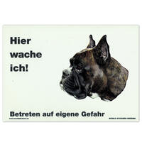 Warnschild "Hier wache ich!" Größe 28 x 20 cm,  weiß