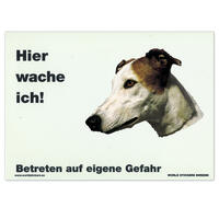 Warnschild "Hier wache ich!" Größe 28 x 20 cm,  weiß