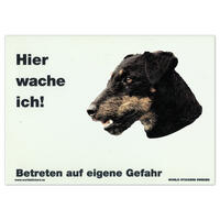 Warnschild "Hier wache ich!" Größe 28 x 20 cm,  weiß