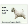 Warnschild "Hier wache ich!" Größe 28 x 20 cm,  weiß