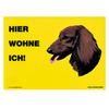 Warnschild "Hier wohne ich"