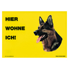 Warnschild "Hier wohne ich"