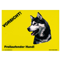 Warnschild "Vorsicht freilaufender Hund"
