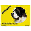 Warnschild "Vorsicht freilaufender Hund"