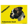 Warnschild "Vorsicht freilaufender Hund"