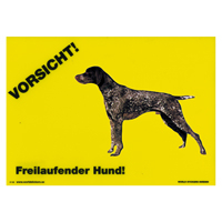 Warnschild "Vorsicht freilaufender Hund"