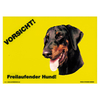 Warnschild "Vorsicht freilaufender Hund"