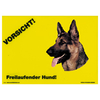 Warnschild "Vorsicht freilaufender Hund"