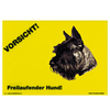 Warnschild "Vorsicht freilaufender Hund"