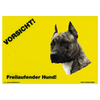 Warnschild "Vorsicht freilaufender Hund"