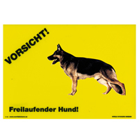 Warnschild "Vorsicht freilaufender Hund"