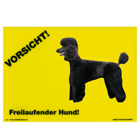 Warnschild "Vorsicht freilaufender Hund"