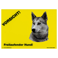Warnschild "Vorsicht freilaufender Hund"