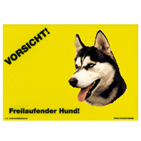 Warnschild "Vorsicht freilaufender Hund"