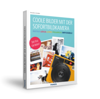 Coole Bilder mit der Sofortbildkamera