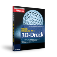 Coole Objekte mit 3D-Druck