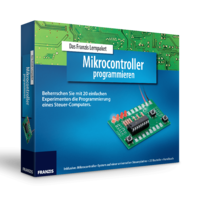Das Franzis Lernpaket Mikrocontroller programmieren