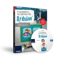 Der kleine Hacker - Programmieren für Einsteiger mit Arduino