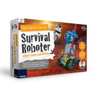 Der kleine Hacker - Survival Roboter selber bauen und erleben