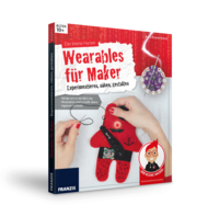 Der kleine Hacker - Wearables für Maker