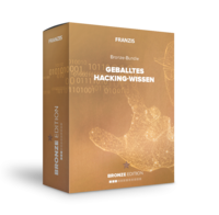 Geballtes Hacking-Wissen: Bronze-Edition