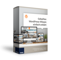 Geballtes WordPress-Wissen einfach erklärt!