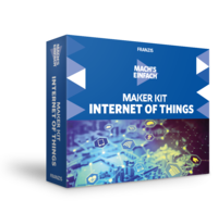Maker Kit Internet of Things – Mach’s einfach