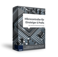 Mikrocontroller für Einsteiger und Profis: Die exklusive Wissens-Sammlung